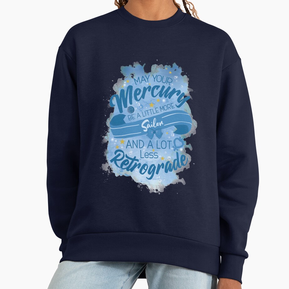 May Your Retrograde Not Suck Sweatshirt - Image 5