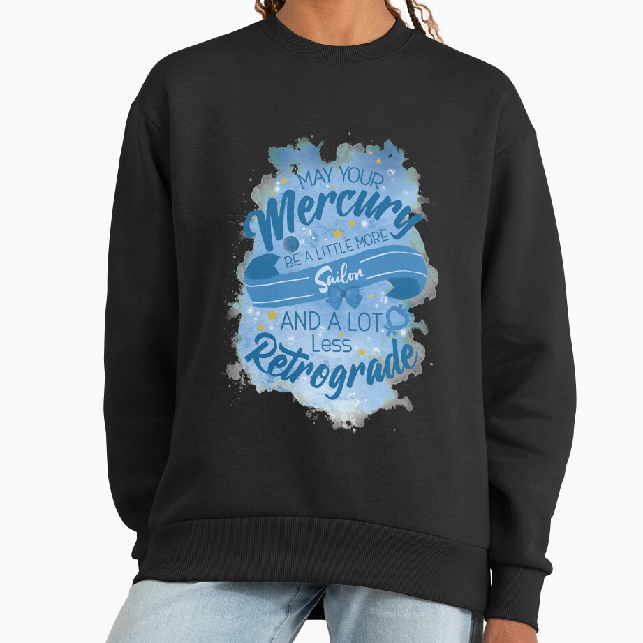 May Your Retrograde Not Suck Sweatshirt - Image 2