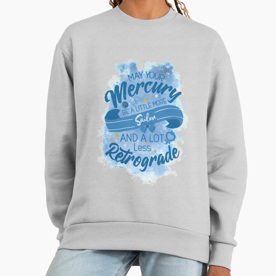 May Your Retrograde Not Suck Sweatshirt - Image 4