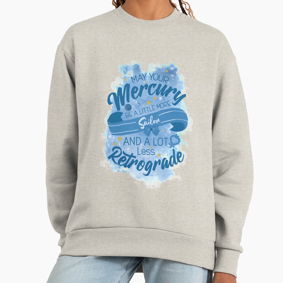 May Your Retrograde Not Suck Sweatshirt - Image 3